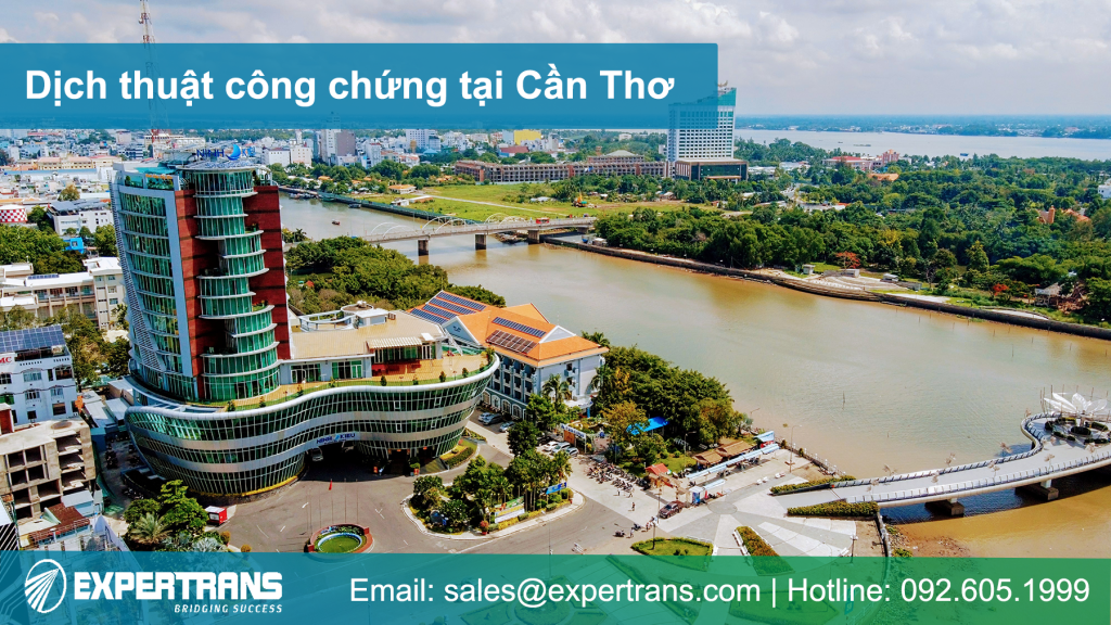 Dịch thuật công chứng tại Cần Thơ